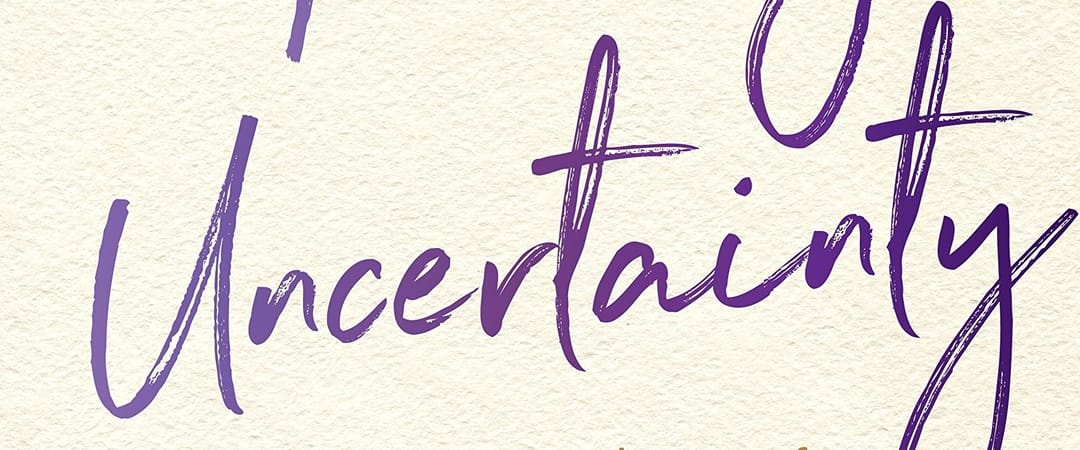 Book Review: Thriving Through Uncertainty by Tama Kieves